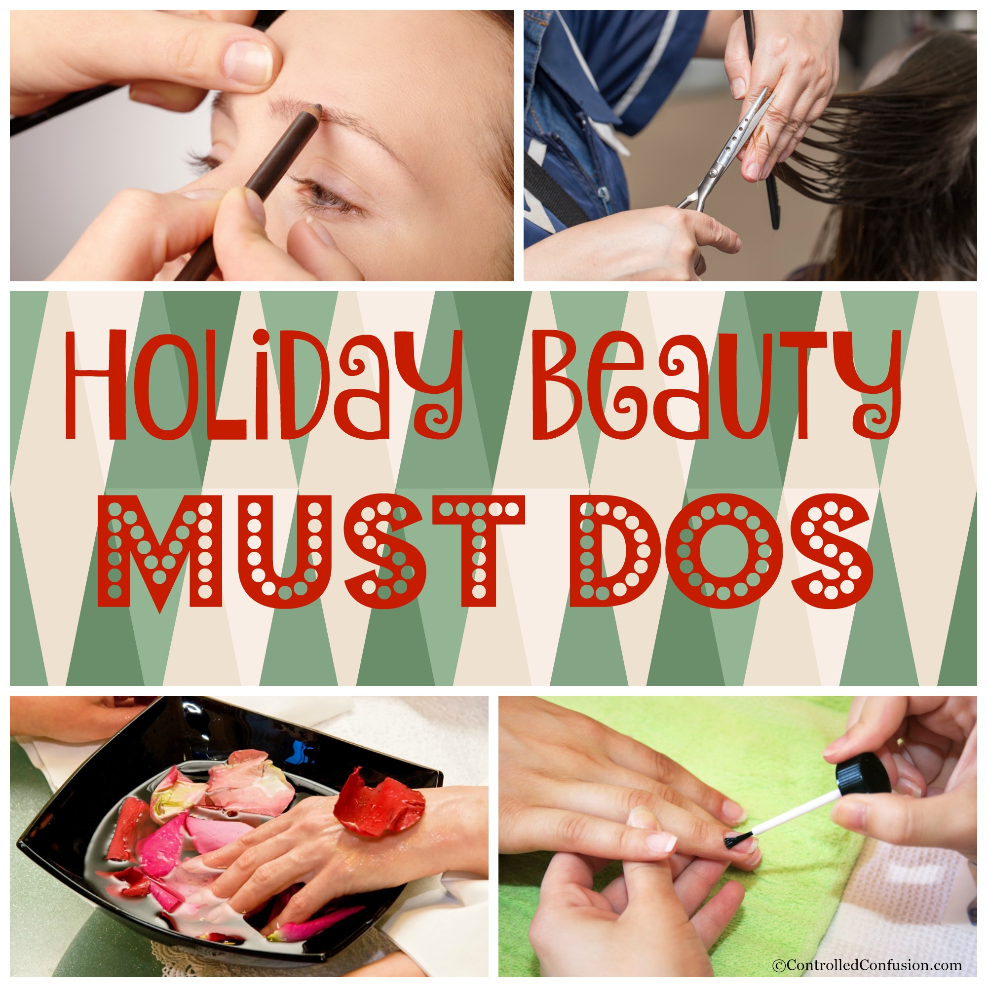 Holiday Beauty Must Dos