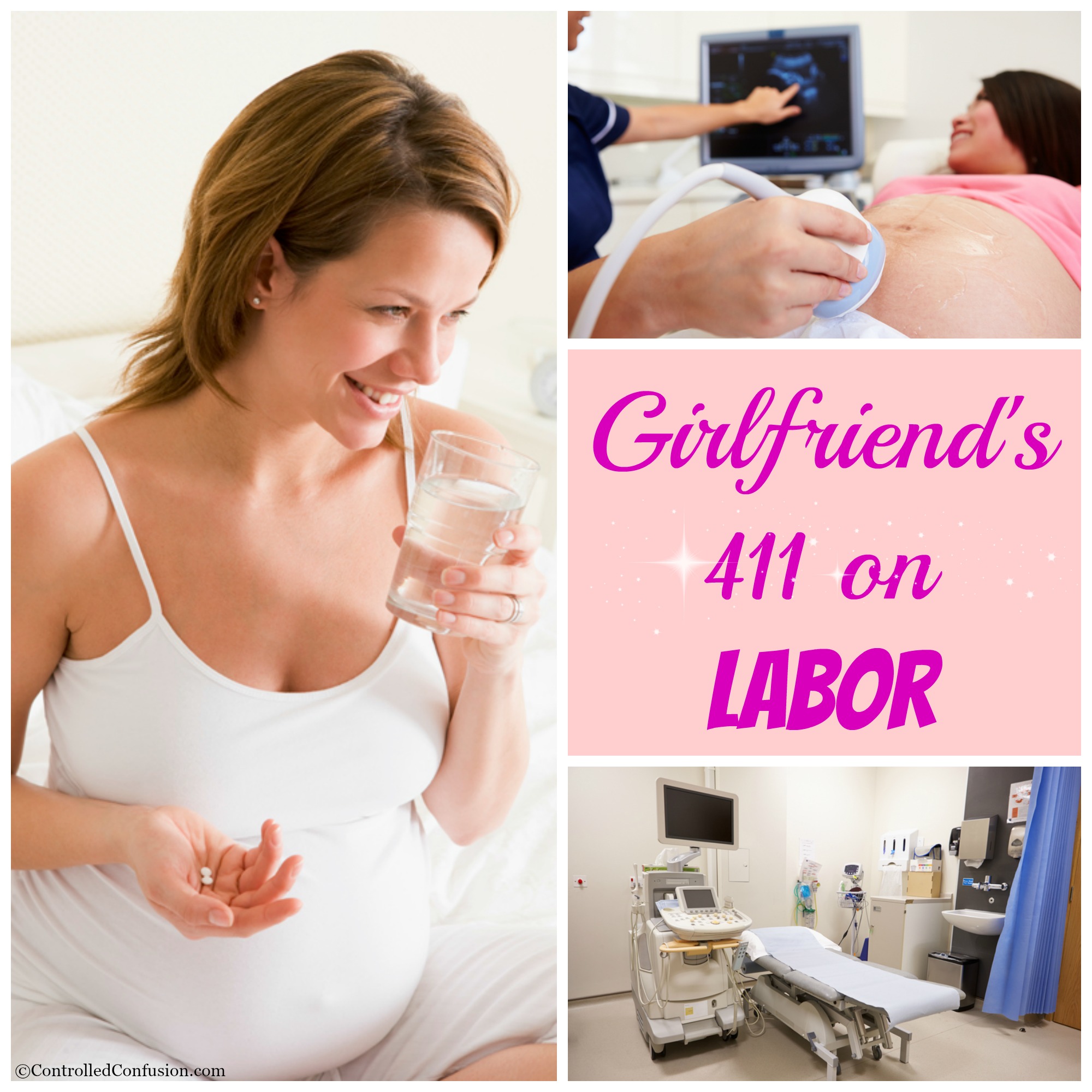 Girlfriend’s 411 on Labor