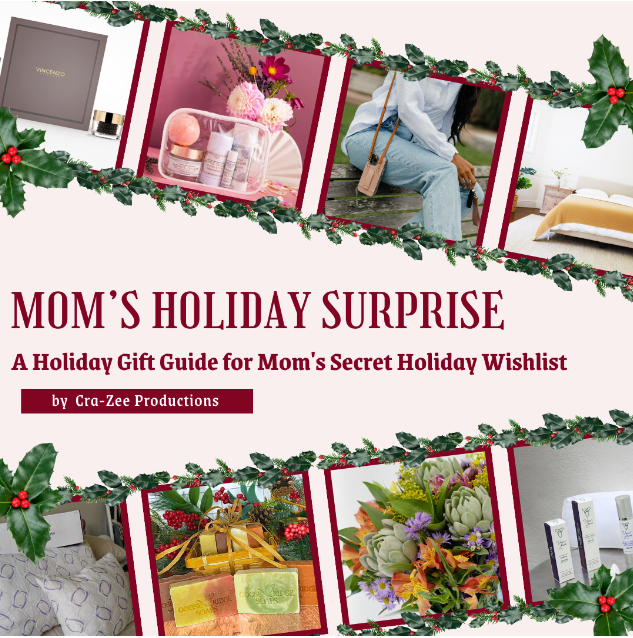 Mom’s Holiday Surprise: A Gift Guide for Mom’s Secret Holiday Wishlist